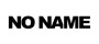 No name